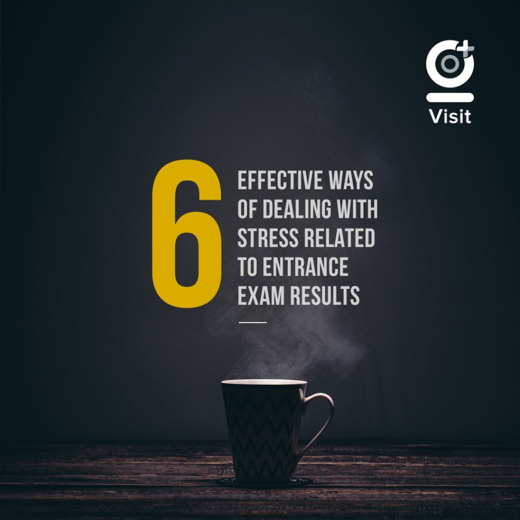 6 Effective Ways of Dealing with Stress Related to Exam Result